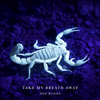 Take My Breath Away - Vinyl