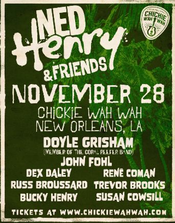 Ned Henry live at Chickie Wah Wah in New Orleans – November 28, 2026 concert poster