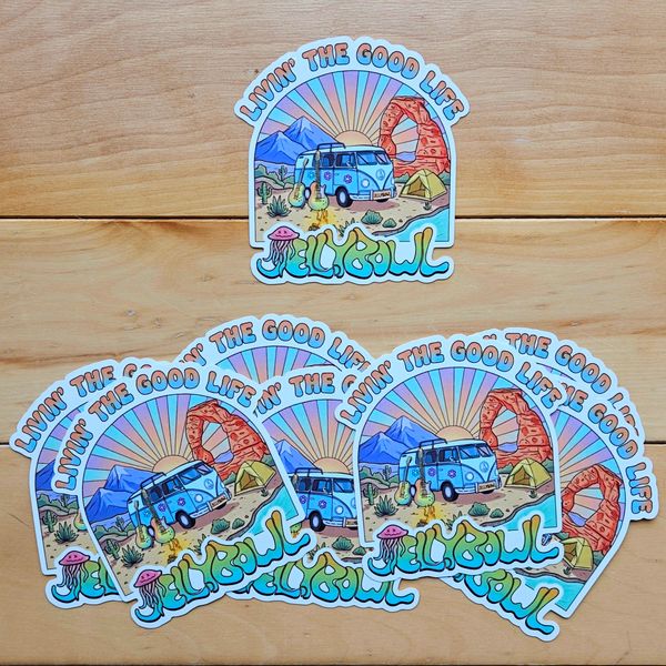 Livin' the Good Life Sticker