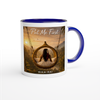 Put Me First - Ceramic Mug