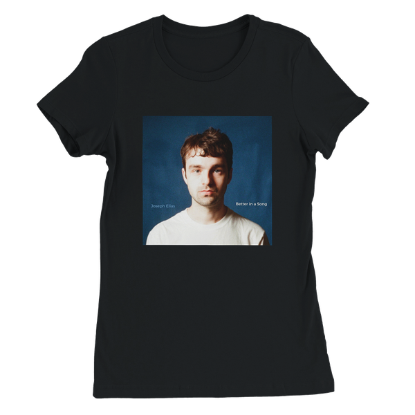 Better in a Song - Women’s Cut T-Shirt