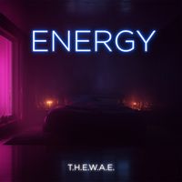 ENERGY by T.H.E.W.A.E.