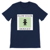 FLOW STATE - Unisex T-Shirt