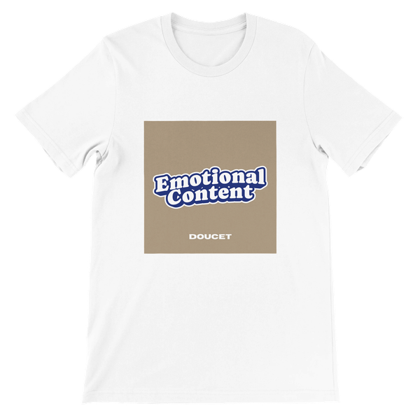 EMOTIONAL CONTENT - Unisex T-Shirt