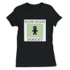 FLOW STATE - Women’s Cut T-Shirt