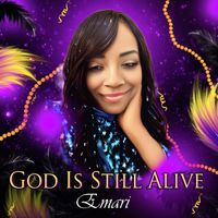 God Is Still Alive by Emari