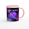 Me-Wan - Ceramic Mug