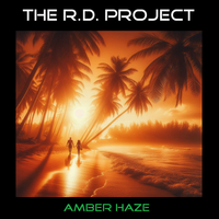Amber Haze (E.P.) (24bit WAV) by The R.D. Project