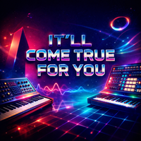 It'll Come True For You (Remix) by The Open Vibe Project