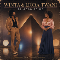 Be Good To Me by Winta & Liora Twani