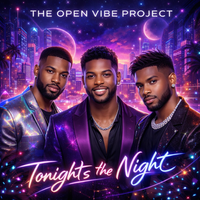 Tonight's The Night (E.P.) (320kbps MP3) by The Open Vibe Project