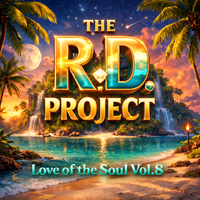 Love Of The Soul Vol.8 (320kbps MP3) by The R.D. Project