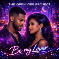 Be My Lover (E.P.) (24bit WAV) by The Open Vibe Project