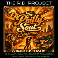 The Philly Soul Sessions Sampler (E.P.) (320kbps MP3) by The R.D. Project
