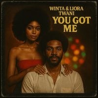 You Got Me by Winta & Liora Twani