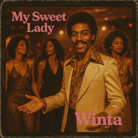 My Sweet Lady by Winta