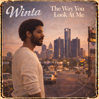 The Way You Look At Me by Winta