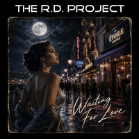 Waiting For Love (E.P.) (320kbps MP3) by The R.D. Project