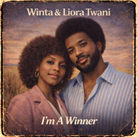 I'm A Winner by Winta & Lora Twani