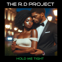 Hold Me Tight (E.P.) (24bit WAV) by The R.D. Project