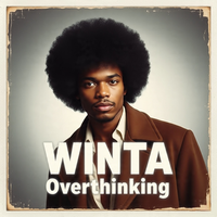 Overthinking by Winta