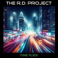 Time Flies (E.P.) (320kbps MP3) by The R.D. Project
