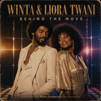 Behind The Move by Winta & Liora Twani