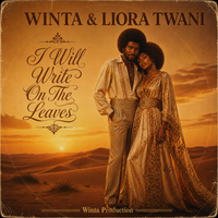 I Will Write On The Leaves by Winta & Liora Twani