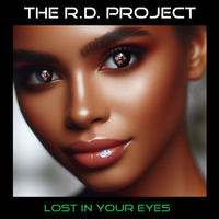 Lost In Your Eyes (E.P.) (320kbps MP3) by The R.D. Project