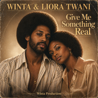 Give Me Something Real by Winta & Liora Twani