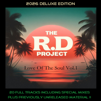 Love Of The Soul Vol.1 (2026 Deluxe Edition (320kbps MP3) by The R.D. Project