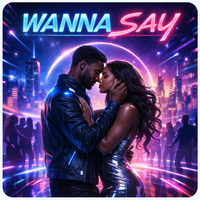 Wanna Say by The Open Vibe Project