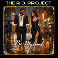 Be My Love! (E.P.) (320kbps MP3) by The R.D. Project