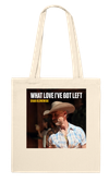 What Love I've Got Left - Tote bag