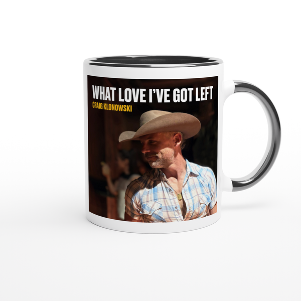 What Love I've Got Left - Ceramic Mug