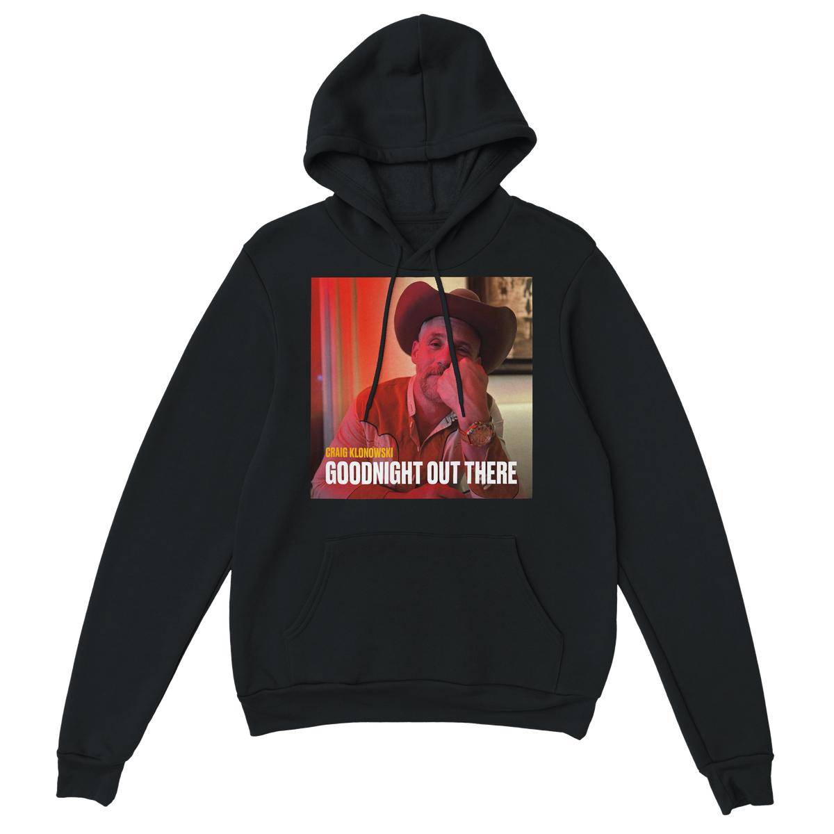 Goodnight Out There - Classic Unisex Pullover Hoodie