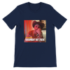 Goodnight Out There - Unisex T-Shirt