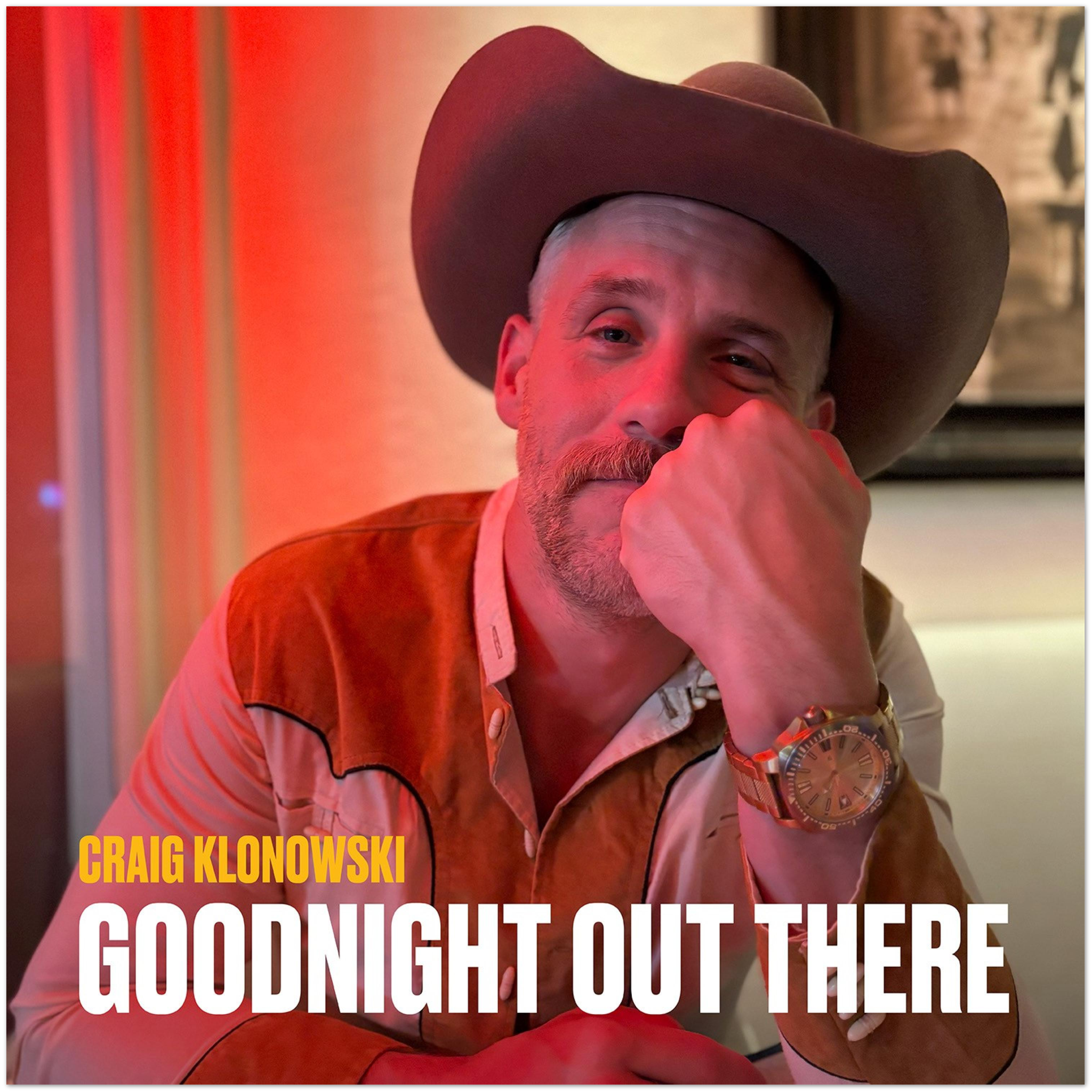 Goodnight Out There - Fine Art Poster