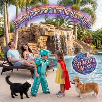 Family Function (Turn The Bass Up!) by Ethereal Bliss