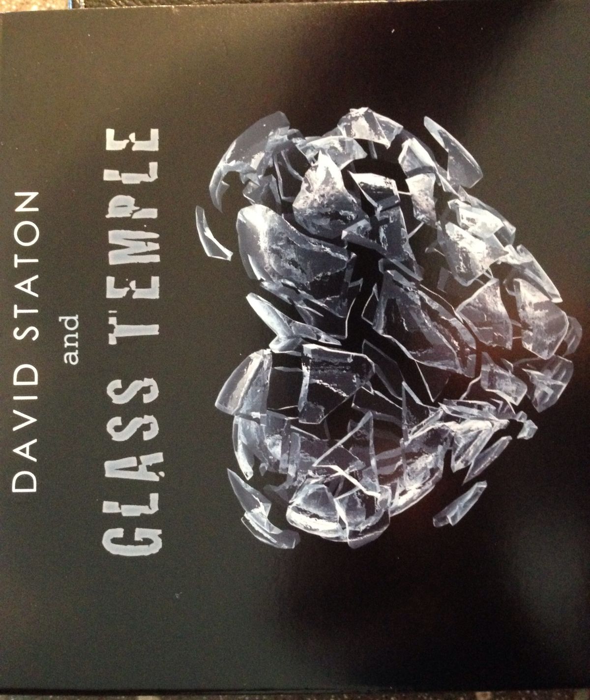 David Staton & Glass Temple