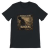 Burdens - Unisex T-Shirt