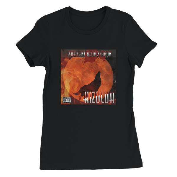 The Last Blood Moon - Women’s Cut T-Shirt