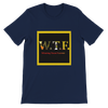 Winning Team Forever (WTF) - Unisex T-Shirt