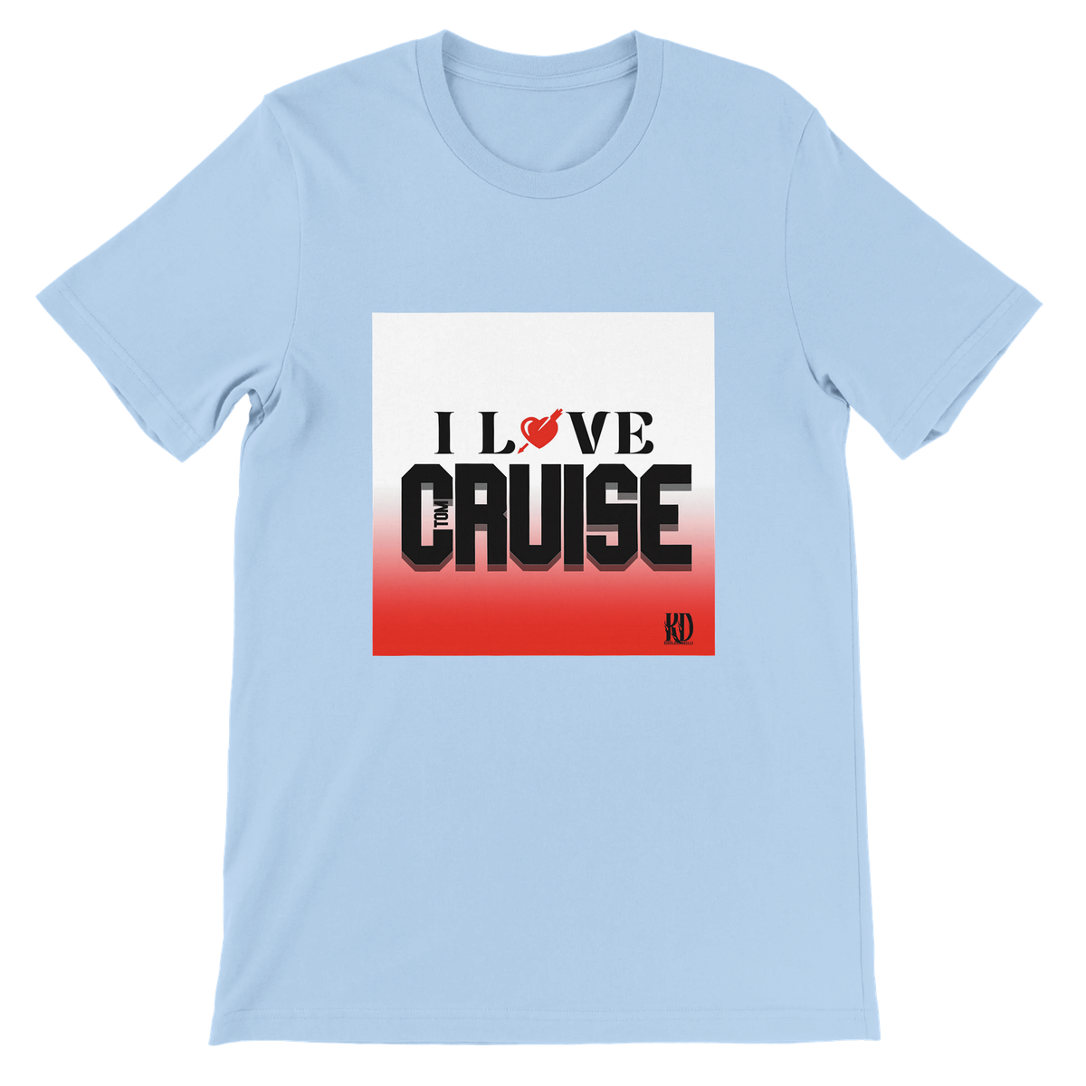 I Love Tom Cruise - Unisex T-Shirt