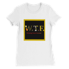 Winning Team Forever (WTF) - Women’s Cut T-Shirt