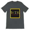 Winning Team Forever (WTF) - Unisex T-Shirt
