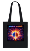 Wake Up My Mind - Tote bag