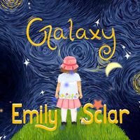 Emily Sclar's Galaxy Release Show