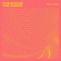 Hot Lead by The Stone Vultures