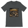 Bankroll - Unisex T-Shirt